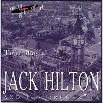 Zahraniční hudba CD Jack Hylton And His Orchestra: Tiger Rag 1996