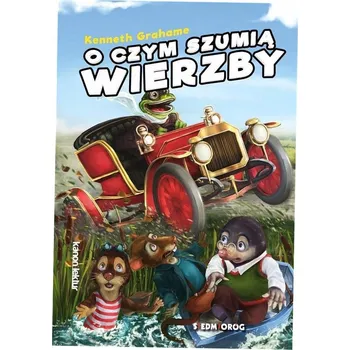 Umění O czym szumią wierzby Kenneth Grahame