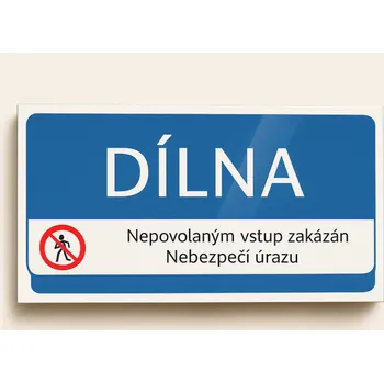 Značení Traiva s.r.o. Dílna Verze: Samolepka 190 x 90 mm tl. 0.1 mm - Kód: 02064