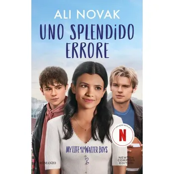 Literární biografie splendido errore. My life with the Walter Boys – Ali Novak (IT)