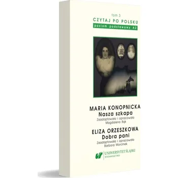 Umění Czytaj po polsku 3. Materiały pomocnicze poziom A2 Jolanta Tambor, Romuald Cudak, Wioletta Hajduk-Gawron