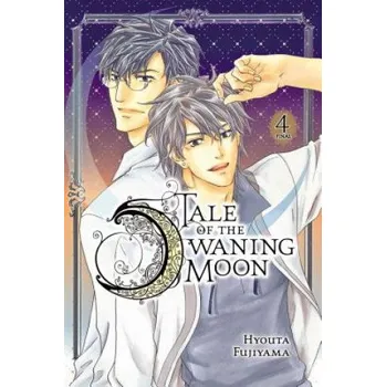 Cizí jazyk Tale of the Waning Moon, Vol. 4 – Hyouta Fujiyama (EN)