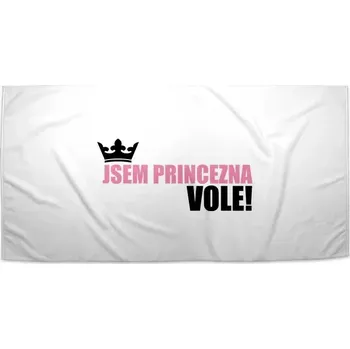 Sablio Ručník Jsem princezna, vole! - 30x50 cm