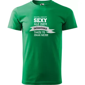 Pánské tričko Sablio Tričko s potiskem Nechtěla jsem být sexy, ale jsem inženýrka - zelené XL