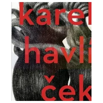 Umění Karel Havlíček: Gigantomachie CZ + EN - Petr Hlaváček a Te­re­zie Ze­mán­ko­vá