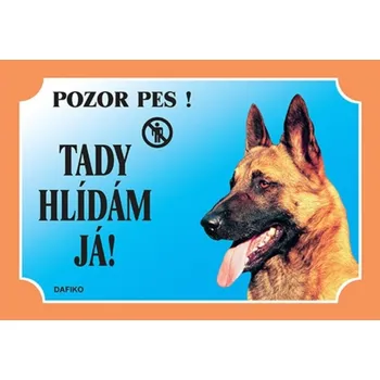 Plechová cedule Cedulka Dafiko BELGICKÝ OVČÁK
