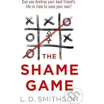 The Shame Game - L. D. Smithson Transworld