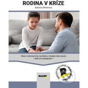 Kniha Rodina v kríze - Katarína Winterová Raabe