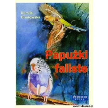 Papużki faliste - Brodowska Kamila
