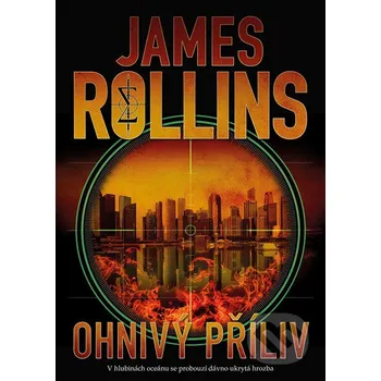 Kniha Ohnivý příliv - James Rollins BB/art