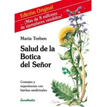 Salud de la Botica del Señor - Maria Treben