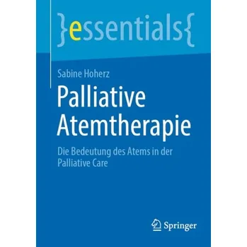 Cizojazyčná kniha Palliative Atemtherapie - Hoherz, Sabine