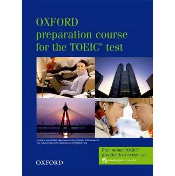 Anglický jazyk Oxford preparation course for the TOEIC (R) test: Student's Book – Lin Lougheed (EN)