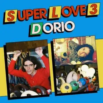 Zahraniční hudba LP Dorio: Super Love 3 2025