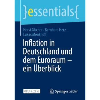 Cizojazyčná kniha Inflation in Deutschland und dem Euroraum '- ein Uberblick - Gischer, Horst a Herz, Bernhard a Menkhoff, Lukas