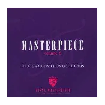 Zahraniční hudba CD Various: Masterpiece Volume 6 - The Ultimate Disco Funk Collection 2020
