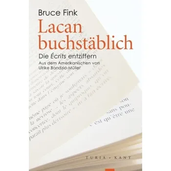 Lacan buchstäblich - Fink, Bruce