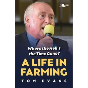 Literární biografie Where the Hell's the Time Gone? - Evans, Tom