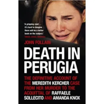 Literární biografie Death in Perugia - John Follain