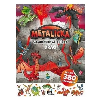 První čtění Metalická samolepková knížka Draci
