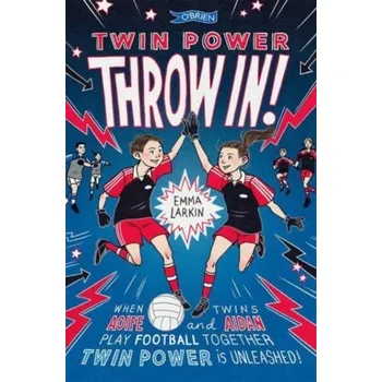 Twin Power: Throw In! - Emma Larkin