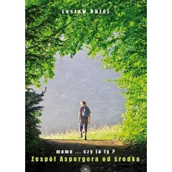 Zespół Aspergera od środka - Lesław Obłój