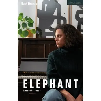 Elephant - Lucas, Anoushka [EN] (2023, Brožovaná, Bloomsbury Publishing PLC)