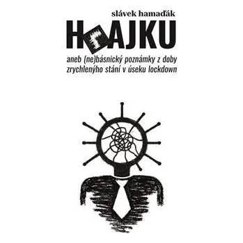 Poezie Hrajku - Slávek Hamaďák