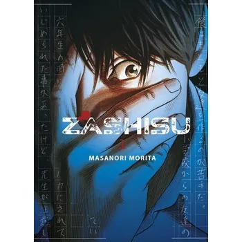 Komiks pro dospělé Zashisu 01 - Morita, Masanori