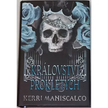 Maniscalco Kerri - Království prokletých