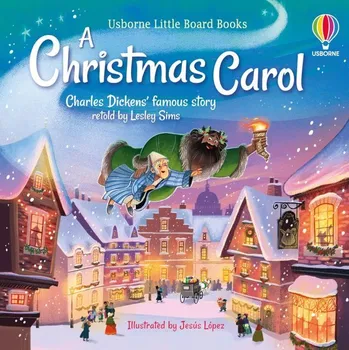Pohádka Little Board Books: A Christmas Carol