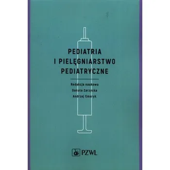 Pediatria i pielęgniarstwo pediatryczne