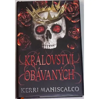 Maniscalco Kerri - Království obávaných