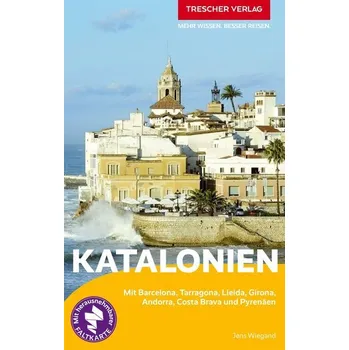 Cestování TRESCHER Reiseführer Katalonien - Wiegand, Jens [DE] (2025, Brožovaná, Trescher Verlag)