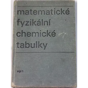 Matematické, fyzikální a chemické tabulky pro střední školy