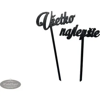 Jedlá dekorace na dort Dortmarket Zápich do dortu Všetko najlepšie - 3D tisk