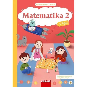 Matematika Matematika 2 s Apu: Pracovní učebnice pro 1. ročník ZŠ Kniha