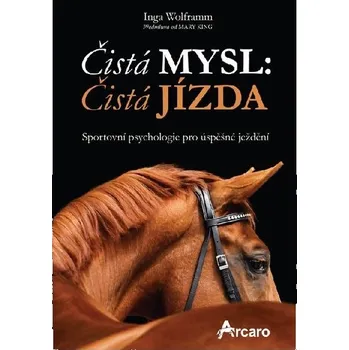 Sběratelství Publ Wolframm Čistá mysl: Čistá jízda