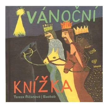 Kniha Vánoční knížka - Tereza Říčanová (2011, pevná)