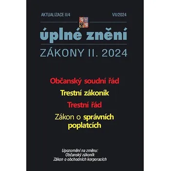 Aktualizace 2024 II/4 Občanský soudní řád: Trestní zákoník, Trestní řád Kniha
