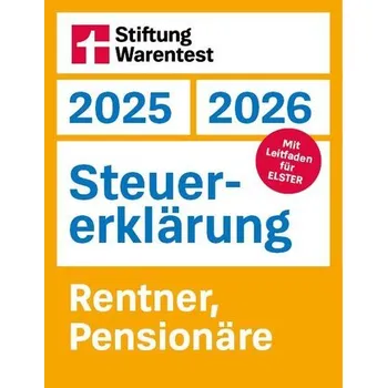 Steuererklärung 2025/2026 - Rentner, Pensionäre - Reuß, Udo