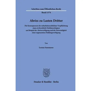 Abriss zu Lasten Dritter - Summerer, Lorenz