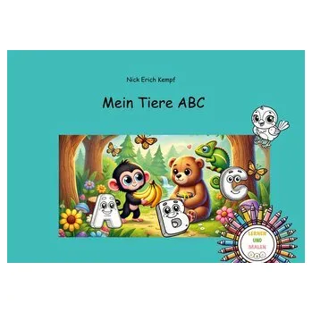 První čtění Mein Tiere ABC - Kempf, Nick Erich