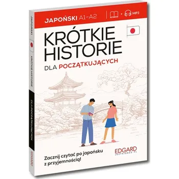 Japoński Krótkie historie. Dla początkujących