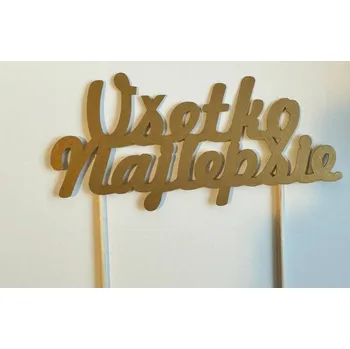 Jedlá dekorace na dort Dortisimo Zápich do dortu zlatý Všetko najlepšie