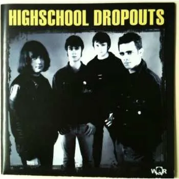 Zahraniční hudba CD Highschool Dropouts: Highschool Dropouts 2025