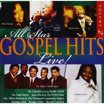Zahraniční hudba CD Various: All Star Gospel Hits - Volume 2 - Live! 2004