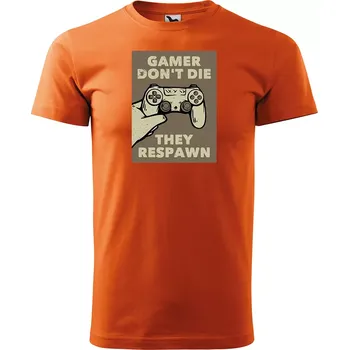 Sablio Tričko s potiskem Gamer don´t die, they respawn - oranžové 5XL