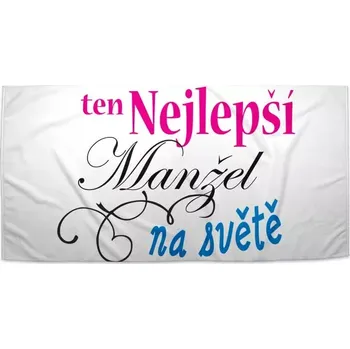 Osuška Sablio Ručník Ten nejlepší manžel na světě - 30x50 cm