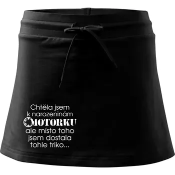 Dámská sukně Chtěla jsem dostat motorku - narozeniny - Sportovní sukně - two in one - XS ( Černá )